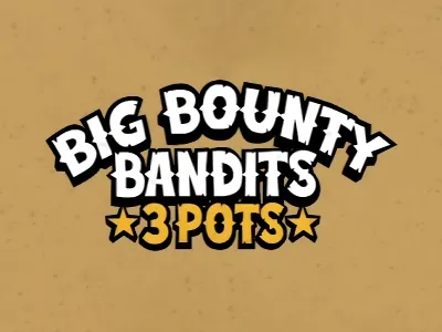 Big Bounty Bandits 3 Pots Ybets Casino